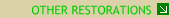 Other Restorations